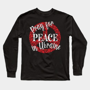 PRAYING FOR PEACE RED HEART PEACE SYMBOL DESIGN Long Sleeve T-Shirt